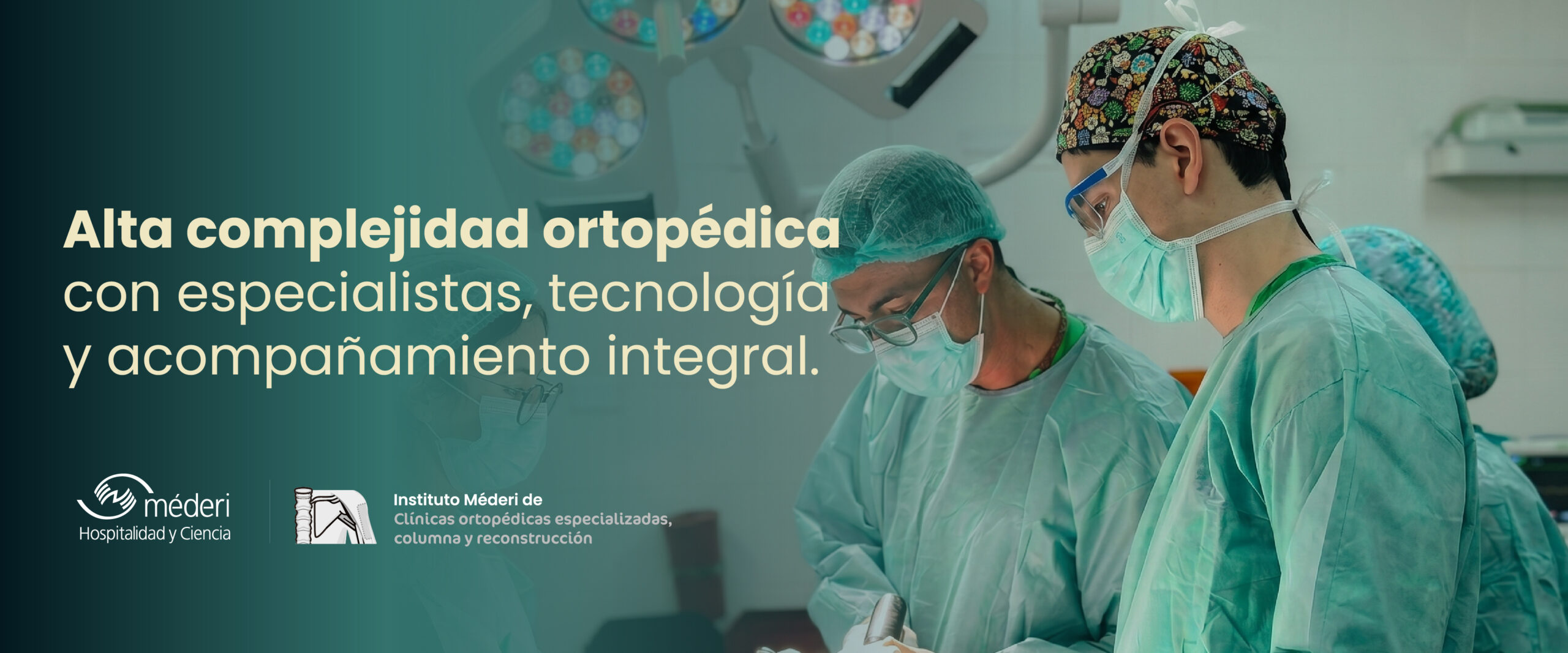 Especialistas del Instituto Méderi en atención médica de alta complejidad con soporte tecnológico avanzado.